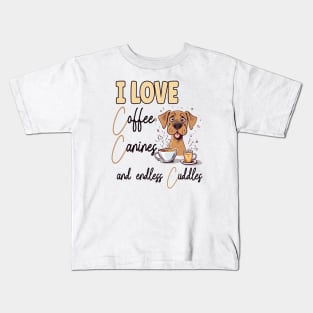 Love Coffee Canines and Cuddles Boxer Owner Funny Kids T-Shirt